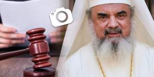 Patriarhul Daniel, minune la tribunal / Cum a scăpat Preafericitul de cele rele!
