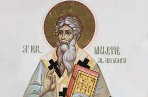 Calendar Ortodox, 12 februarie - Sfântul Ierarh Meletie. Rugăciunea puternică pe care să o rostești pentru vindecarea bolilor