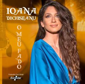 Ioana Dichiseanu a lansat primul album de muzică fado din România: ”Cel care cântă acest gen de muzică trebuie să atingă sufletul ascultătorilor”