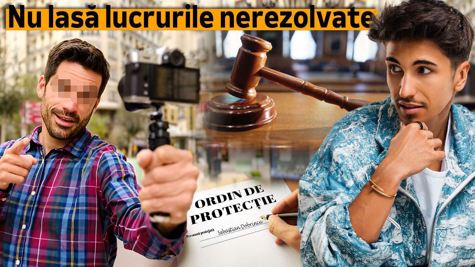 Sebastian Dobrincu cere să i se facă dreptate! După ce a cerut ordin de protecție împotriva unui vlogger, acum un alt personaj cunoscut i-a intrat în vizor