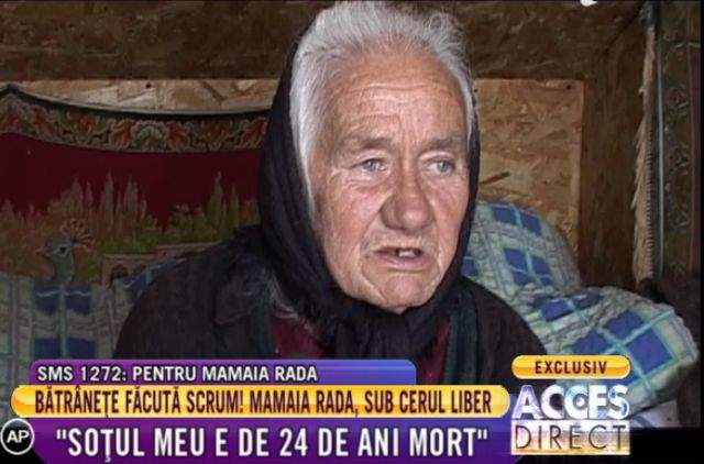 Viaţă plină de durere a unei bătrâne. Să o ajutăm pe mamaia Rada: "Nu am cu ce să mă încalţ, ce să mănânc"
