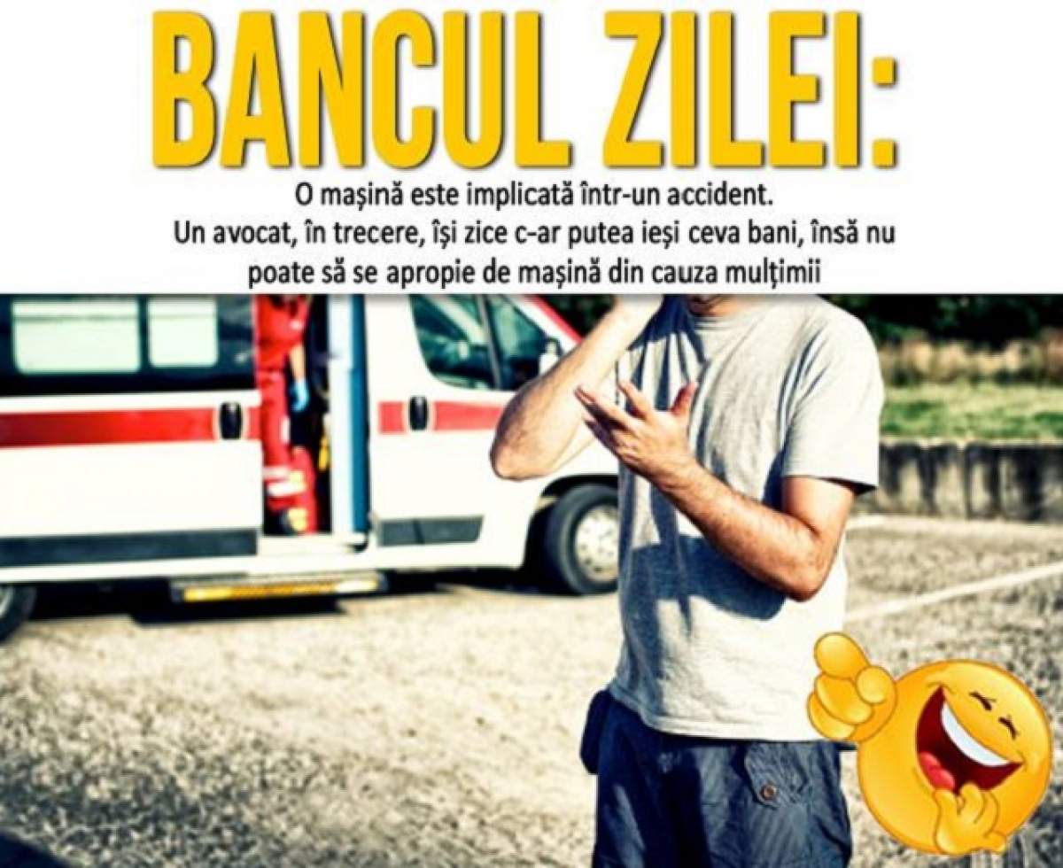 Bancul zilei: Marţi - O mașină este implicată într-un accident