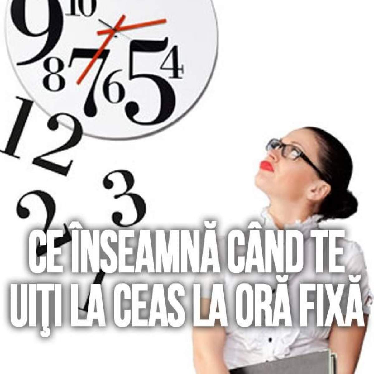 Ce înseamnă când te uiţi la ceas la oră fixă. 00:00 - Îi face plăcere să stea la discuţie cu tine, dar este îndrăgostit de prietena ta