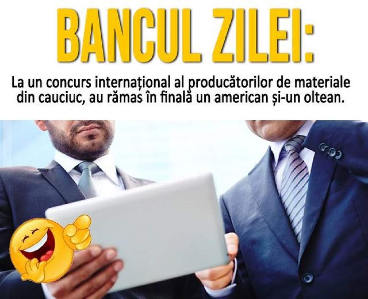 BANCUL ZILEI - MIERCURI: La un concurs internațional al producătorilor de materiale din cauciuc, au rămas un american și un oltean...