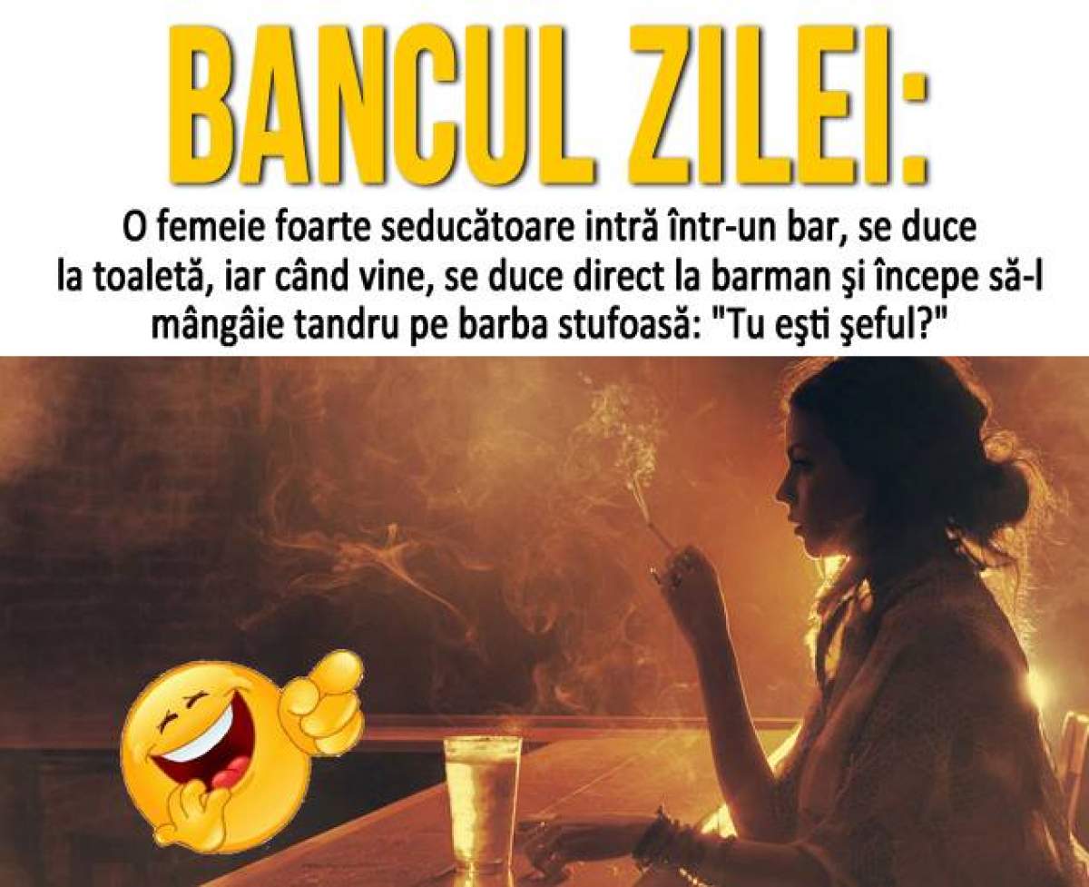 Bancul zilei: O femeie foarte seducătoare intră într-un bar, se duce la...