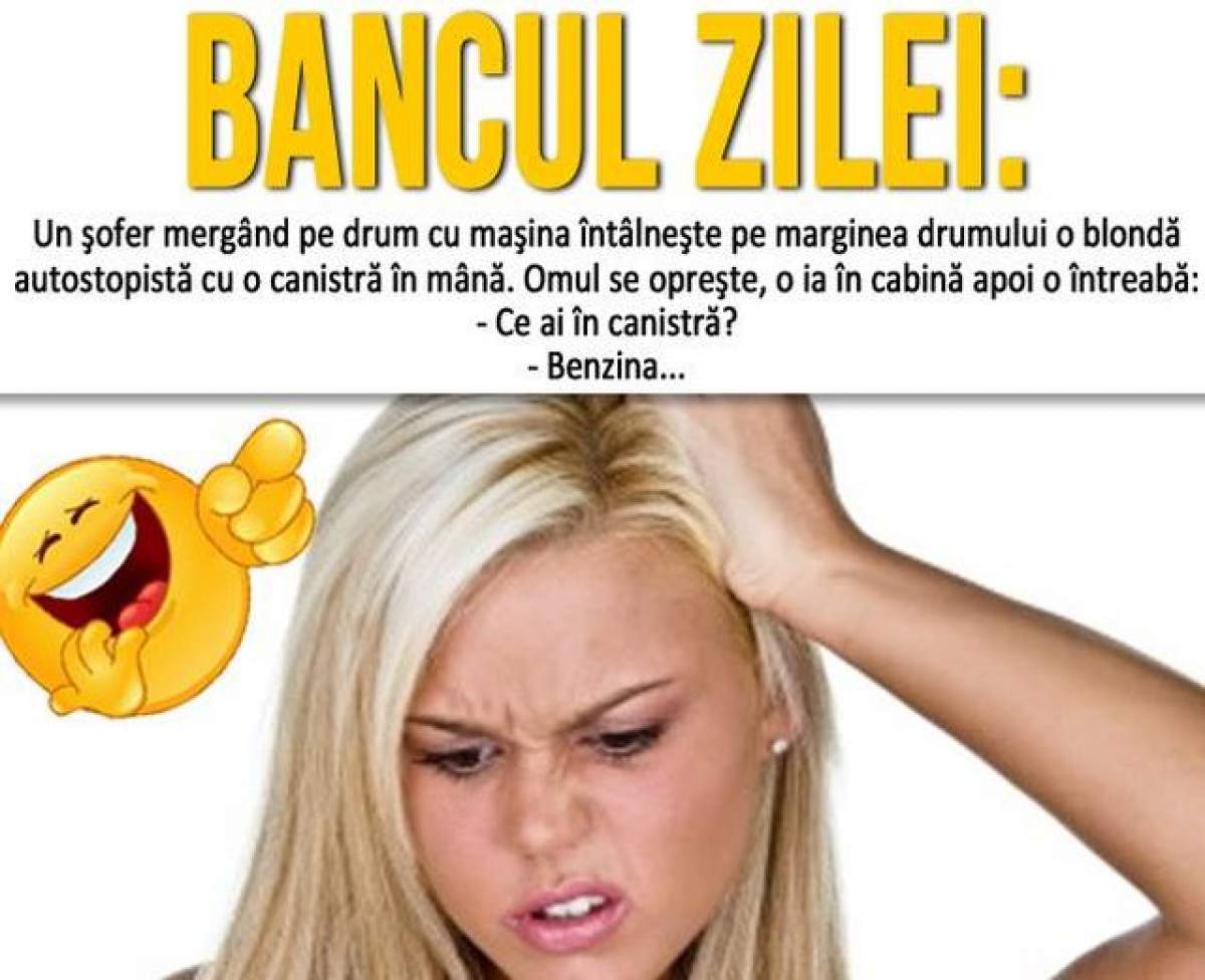 BANCUL ZILEI - DUMINICĂ: Un șofer întâlnește pe marginea drumului o blondă...