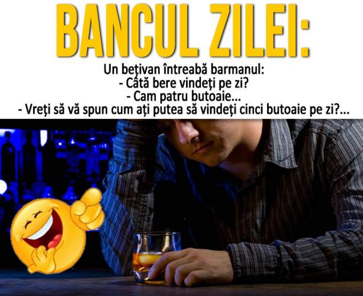 Bancul zilei / Un bețivan întreabă barmanul...