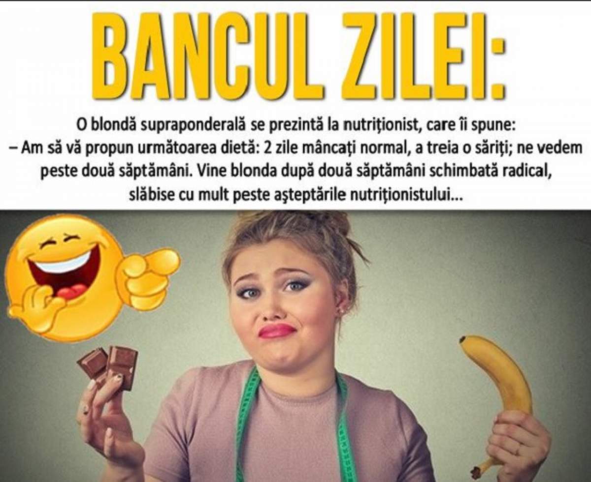 Bancul zilei: luni - O blondă supraponderală se prezintă la nutriţionist