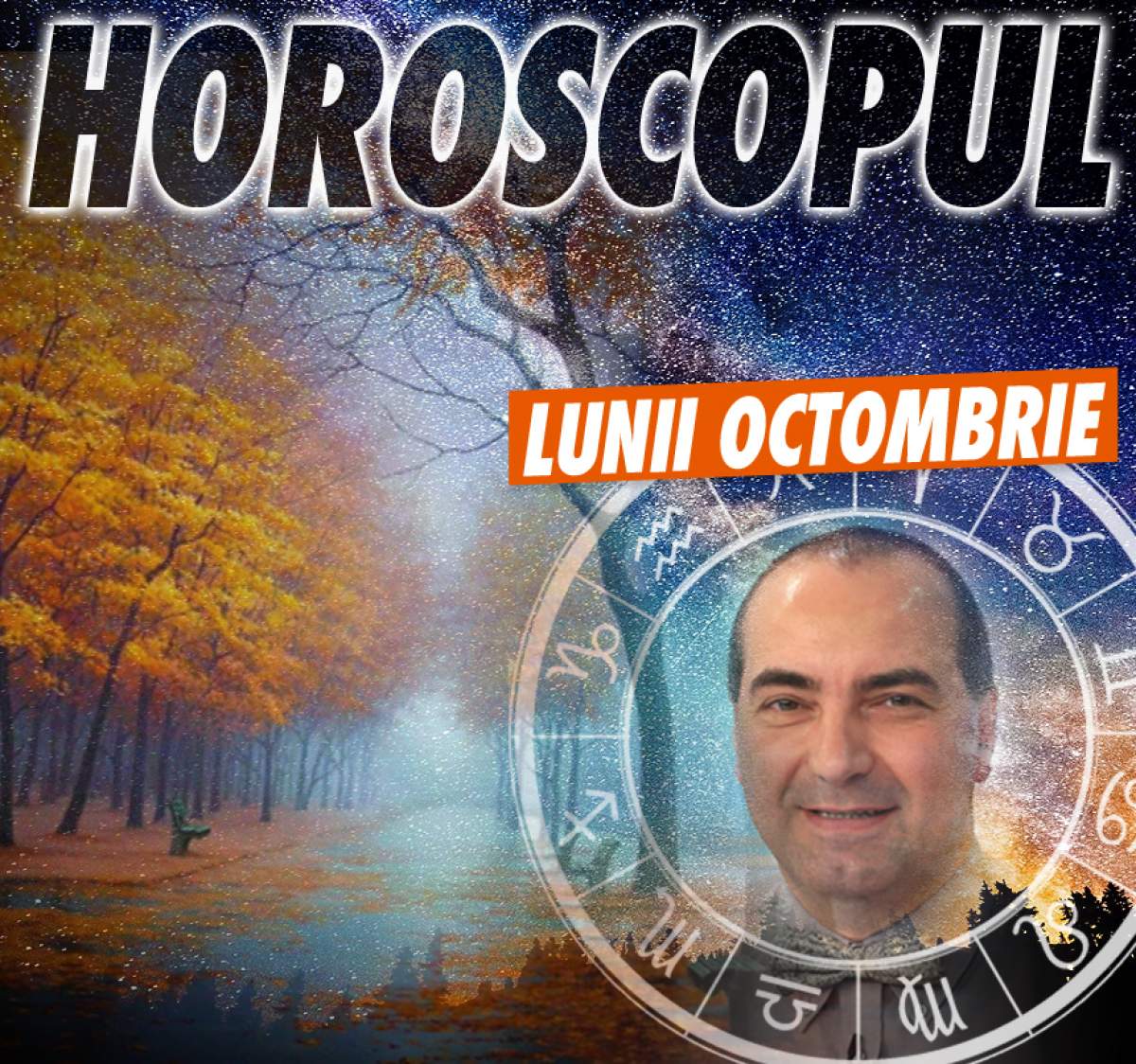 Horoscopul lunii Octombrie, realizat de Remus Ionescu. Cele mai vizate zodii: Gemeni, Leu, Balanţă