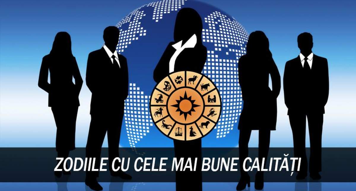 Zodiile cu cele mai bune calități! Le ai? Atunci, cu siguranță, oamenii te adoră