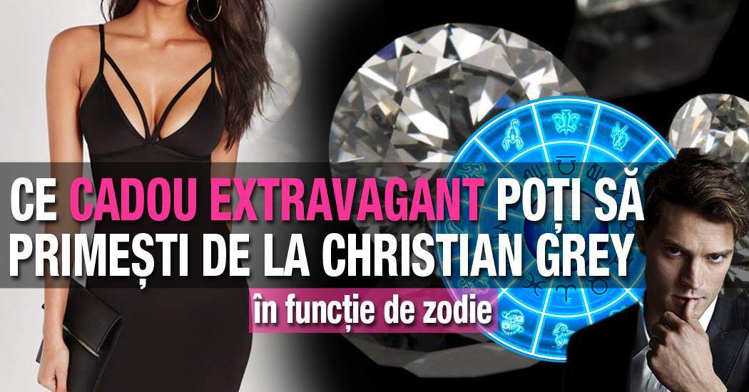 Ce cadou extravagant poți să primeşti de la Christian Grey, în funcție de zodie