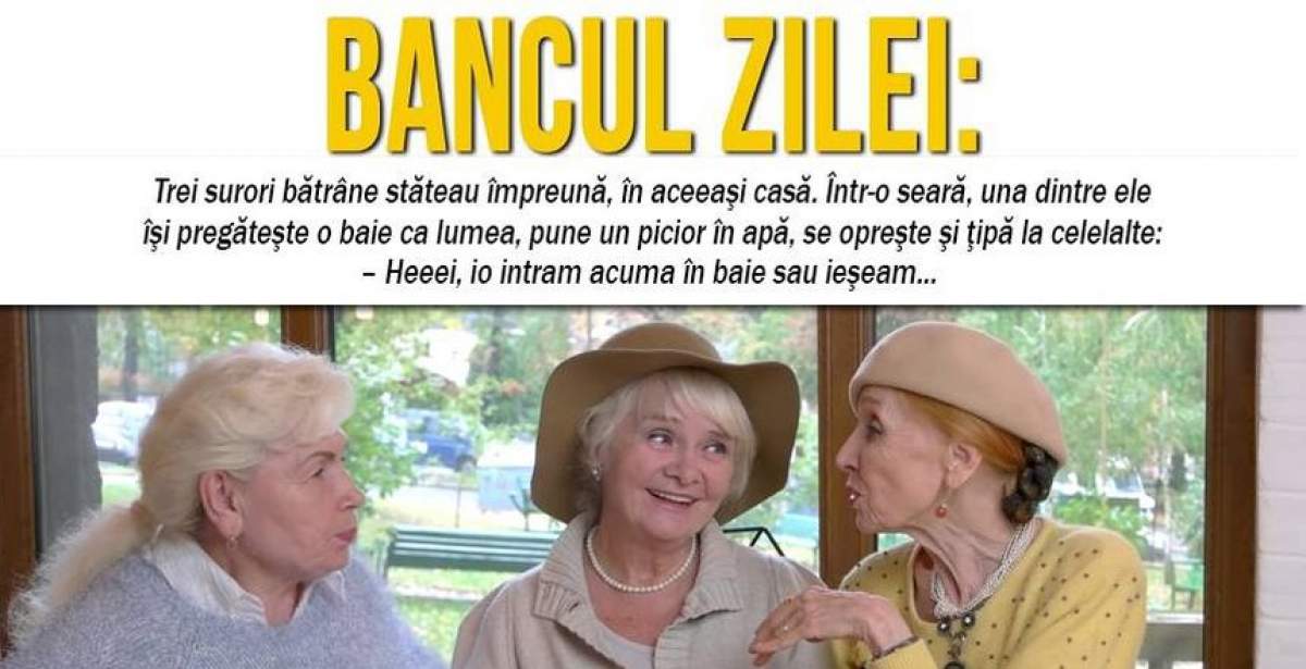 BANCUL ZILEI! Trei surori bătrâne stăteau împreună, în aceeaşi casă