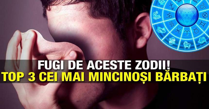 Fugi de aceste zodii! Top 3 cei mai mincinoși bărbați