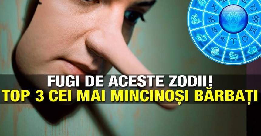 Fugi de aceste zodii! Top 3 cei mai mincinoși bărbați