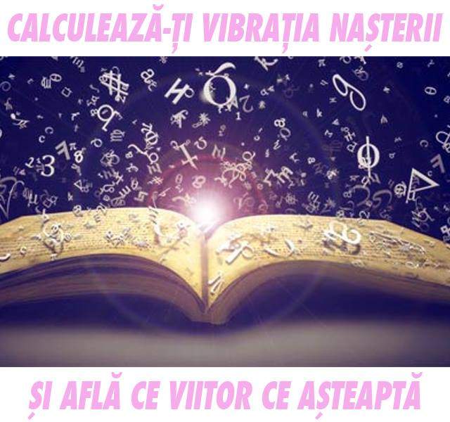 VIDEO / Cum să îţi calculezi vibraţia naşterii! Este singurul număr care nu se schimbă pe parcursul vieţii
