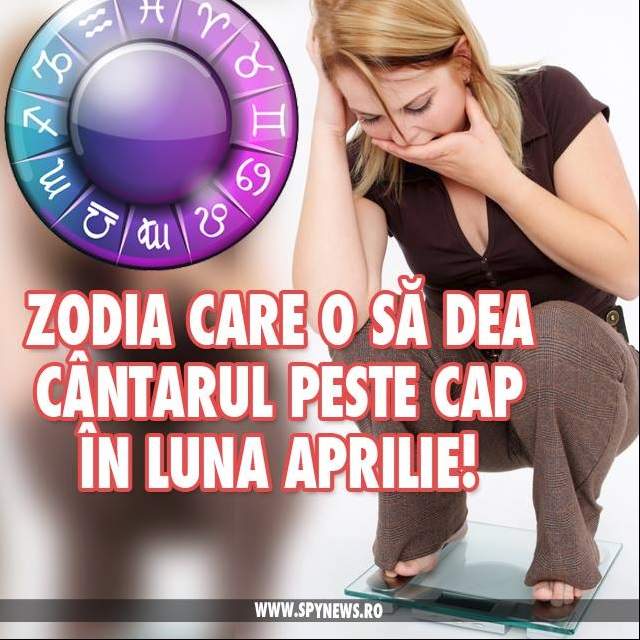 Zodia care o să dea cântarul peste cap în luna Aprilie!