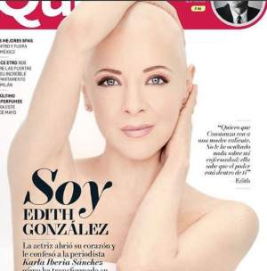 FOTO / Edith Gonzalez, FĂRĂ perucă pentru prima dată, pe coperta unei reviste! Mesajul emoționant transmis de actriță