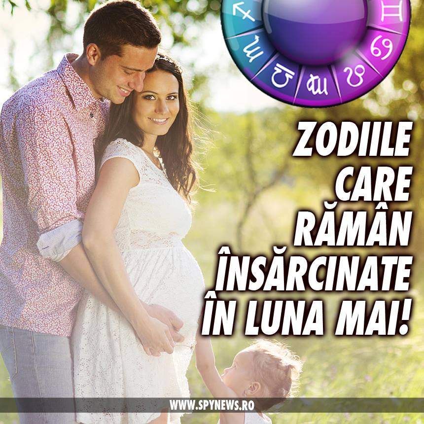 Vrei să devii mamă? Acum e momentul! Zodiile care rămân însărcinate în luna Mai!