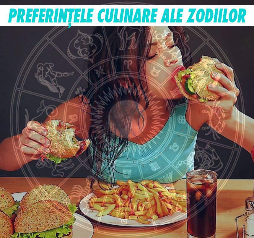 FOTO / Preferinţele culinare ale zodiilor. Leii sunt foarte sofisticaţi, iar Gemenii preferă mese alături de cei dragi