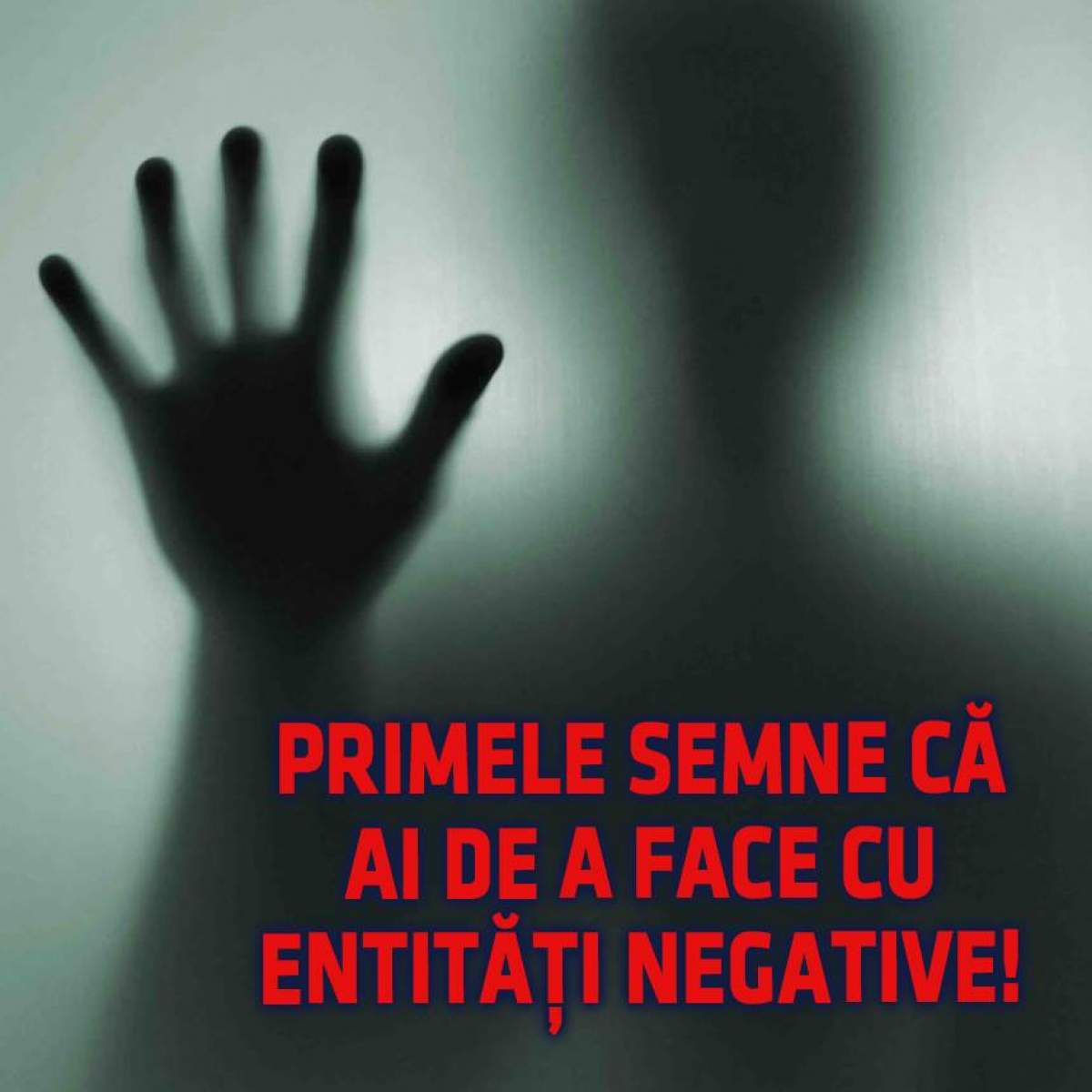 VIDEO / Primele semne că ai de-a face cu entități negative!