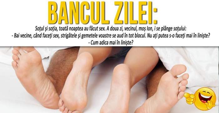 BANCUL ZILEI: "Soțul și soția, toată noaptea au făcut sex.  A doua zi, vecinul..."
