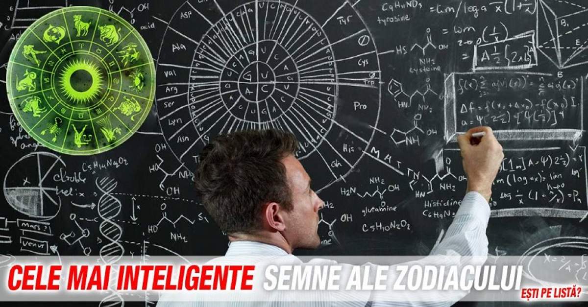 Cele mai inteligente semne ale zodiacului. Eşti pe listă?