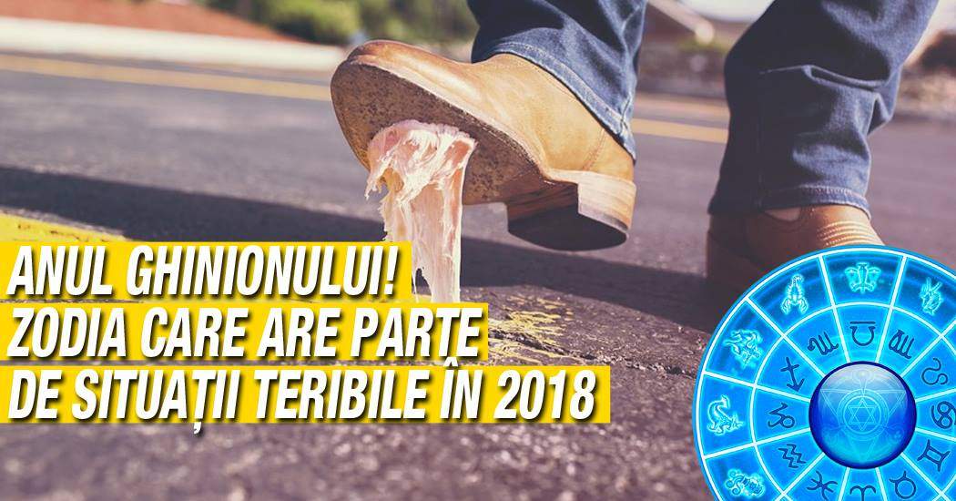 Anul ghinionului. Zodia pe care o ia gura pe dinainte exact când trebuie să tacă şi are parte de situaţii teribile în 2018