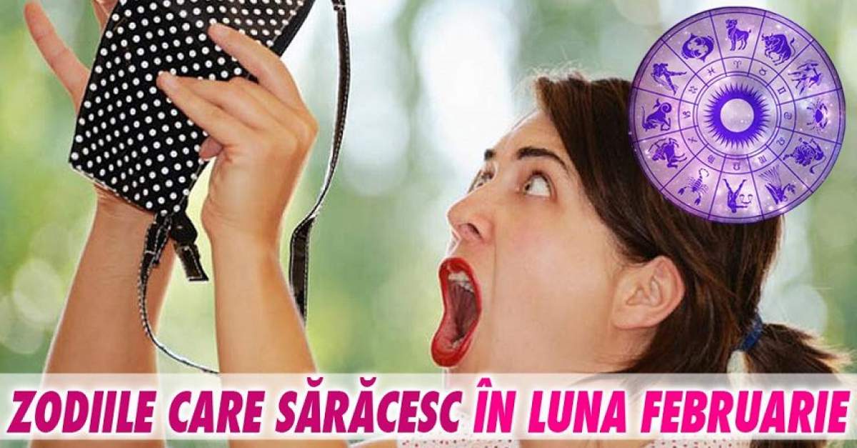 Zodiile care pierd sume colosale de bani în Februarie. Vezi dacă şi tu eşti printre ghinionişti