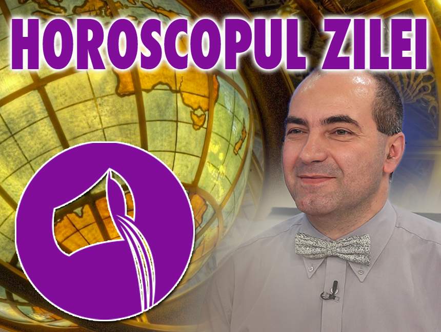 HOROSCOPUL ZILEI - 27 Martie: Nativii Fecioară au parte de schimbări majore, iar Vărsătorii au probleme de sănătate