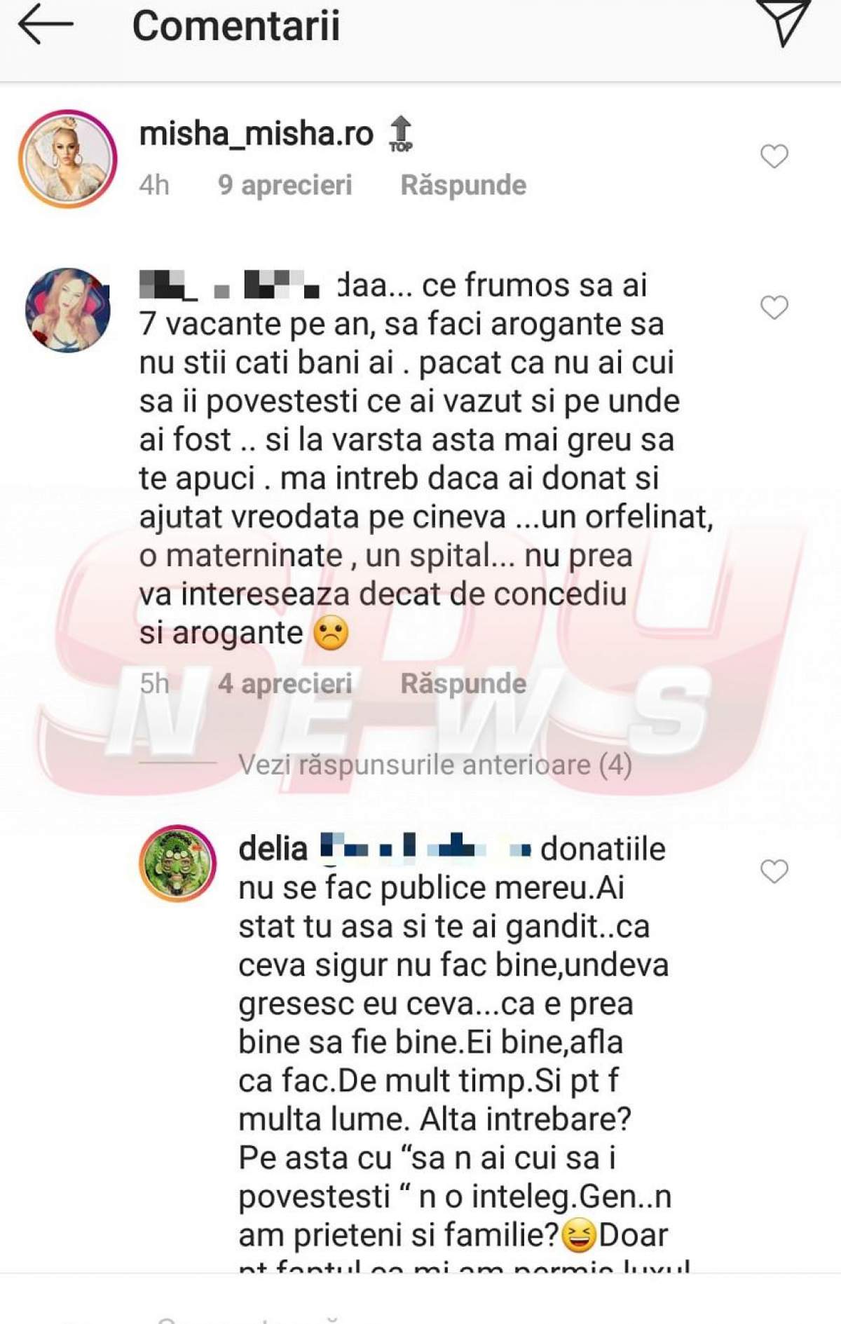 Luată la rost de o fană, Delia i-a închis imediat gura. "De unde ideea asta imbecilă?"