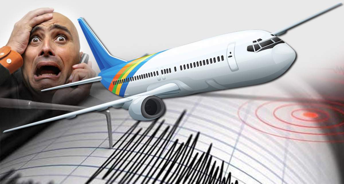 Adevărul despre frica de cutremur şi teama de a zbura cu avionul / La ce concluzie au ajuns specialiştii!