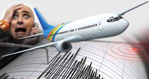 Adevărul despre frica de cutremur şi teama de a zbura cu avionul / La ce concluzie au ajuns specialiştii!