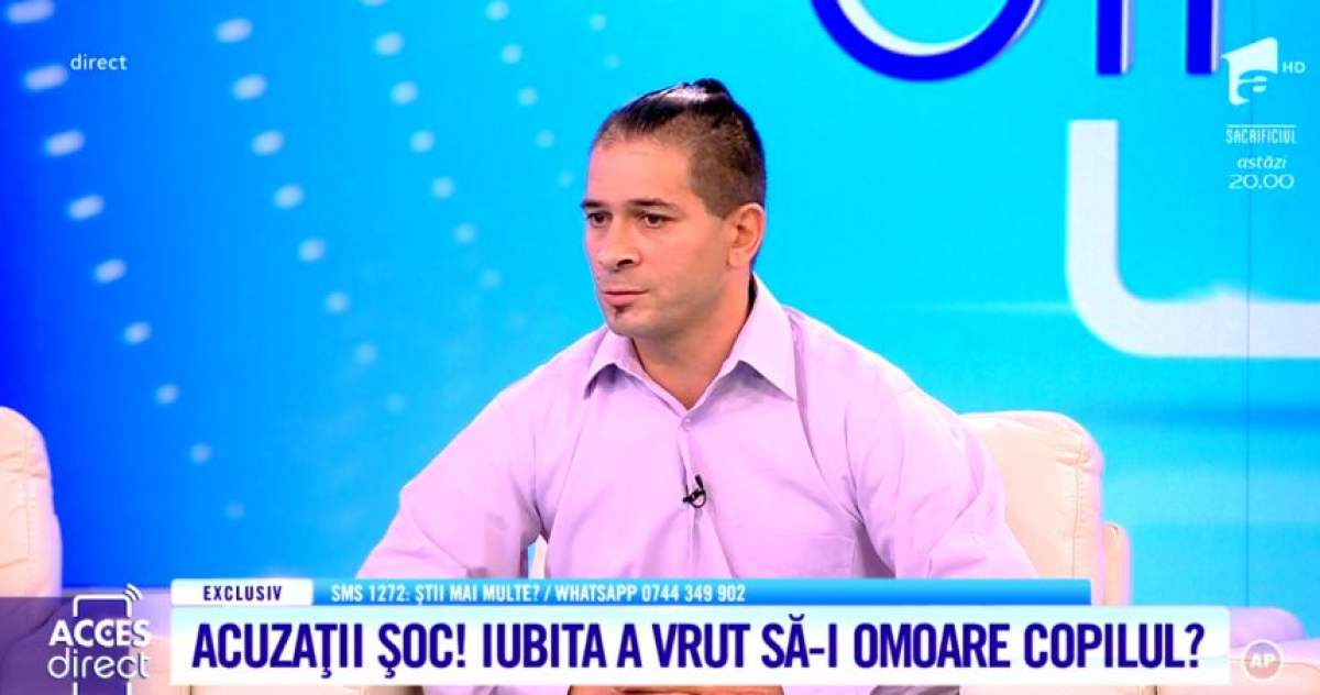 Acces Direct. Un tată disperat îşi strigă durerea. Iubita a vrut să-i omoare copilul? / VIDEO