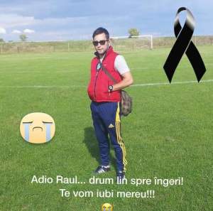 Iubita lui Raul, românul mort în Germania, este îngenuncheată de durere. "Adio, scumpul meu"