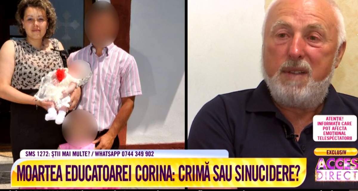 Moartea educatoarei Corina: crimă sau sinucidere? Tatăl face acuzații șocante