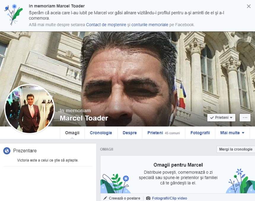 Ce a apărut pe pagina lui Marcel Toader în ziua în care este înmormântat: "Sperăm că aceia care l-au iubit..."