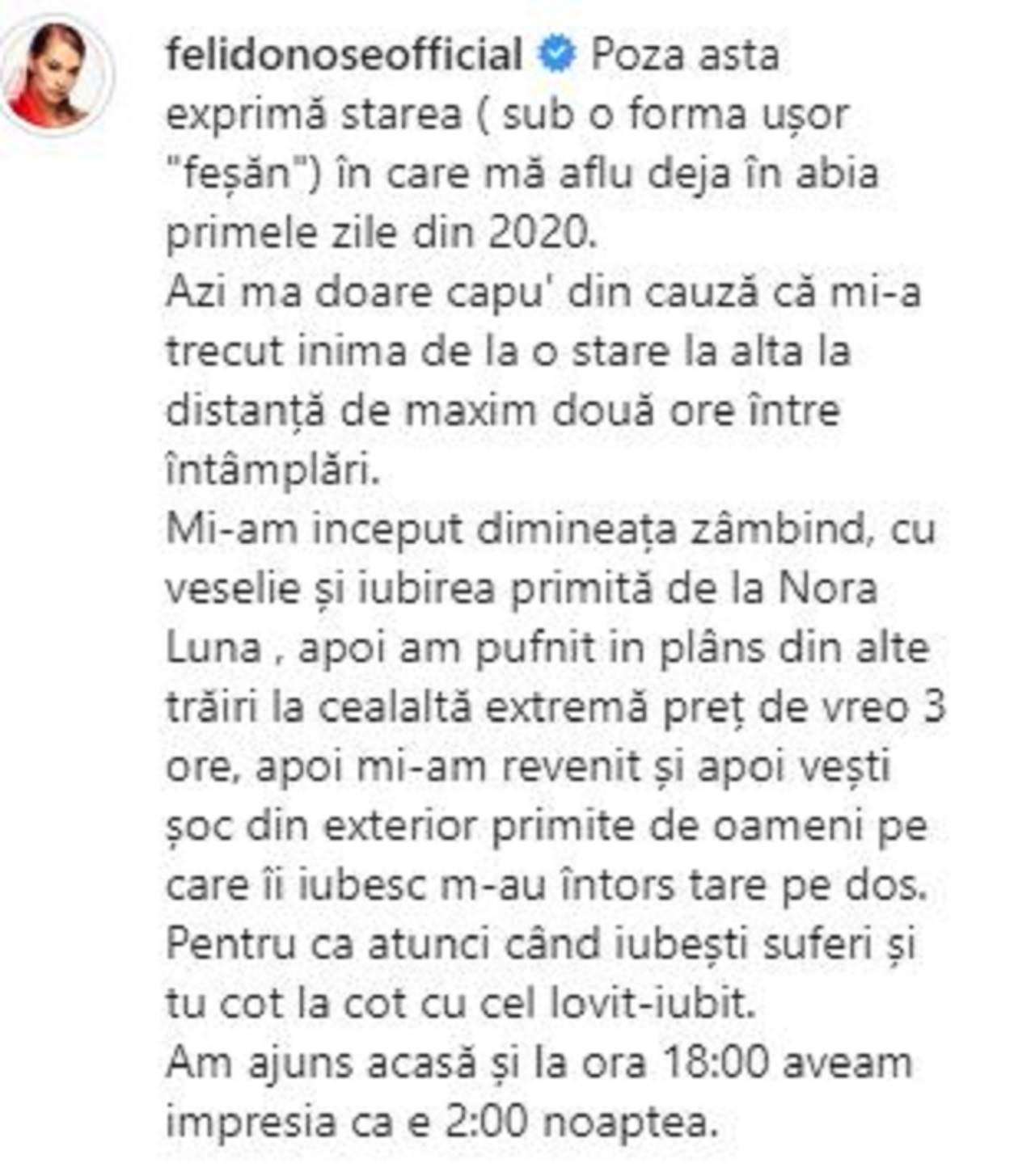 Feli le-a împărtăşit fanilor un mesaj tulburător: "Atunci când iubești suferi și tu cot la cot cu cel lovit-iubit"