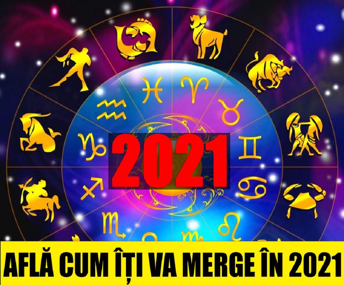 Cum îți va merge în 2021?! Previziuni pentru toate zodiile