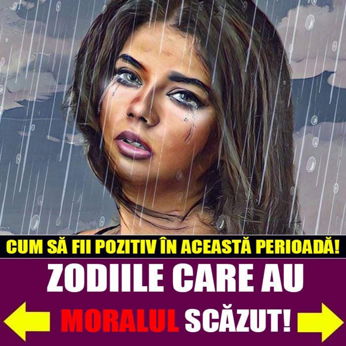 Zodiile care au moralul scazut! Cum să fii pozitiv în această perioadă!