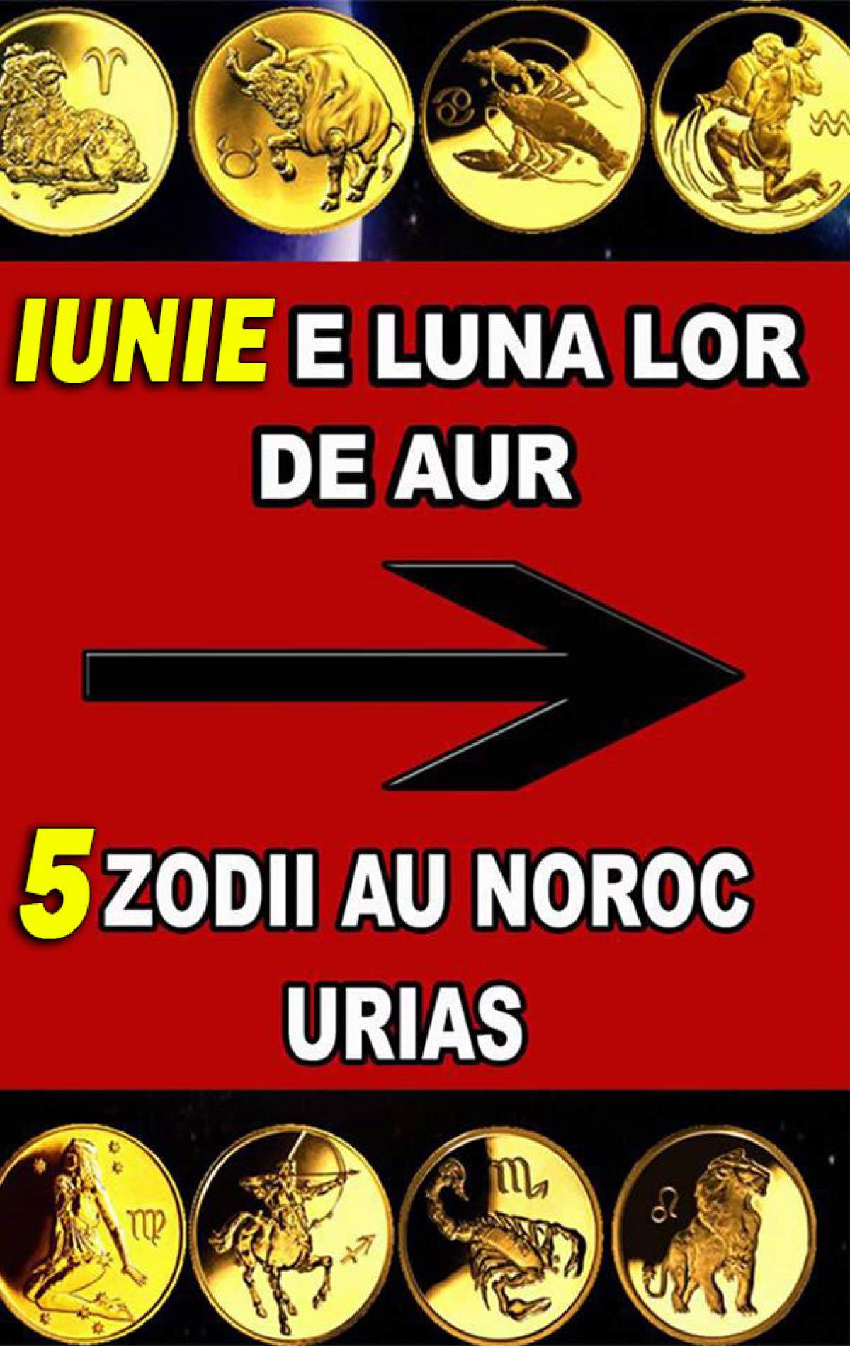 Iunie e luna lor de aur! 5 zodii au noroc uriaș!