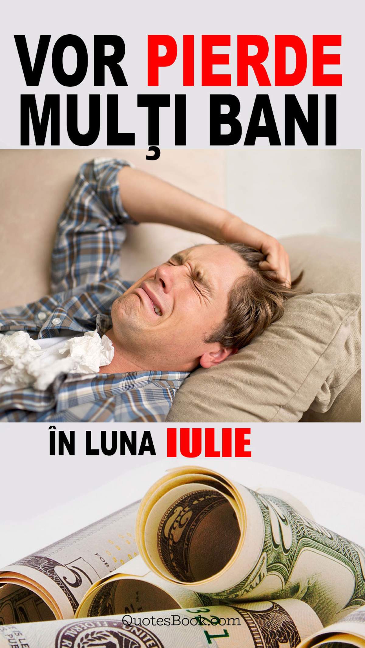 Cele 4 zodii care vor pierde mulți bani în luna Iulie! Berbecii au probleme serioase cu banii în luna Iulie!