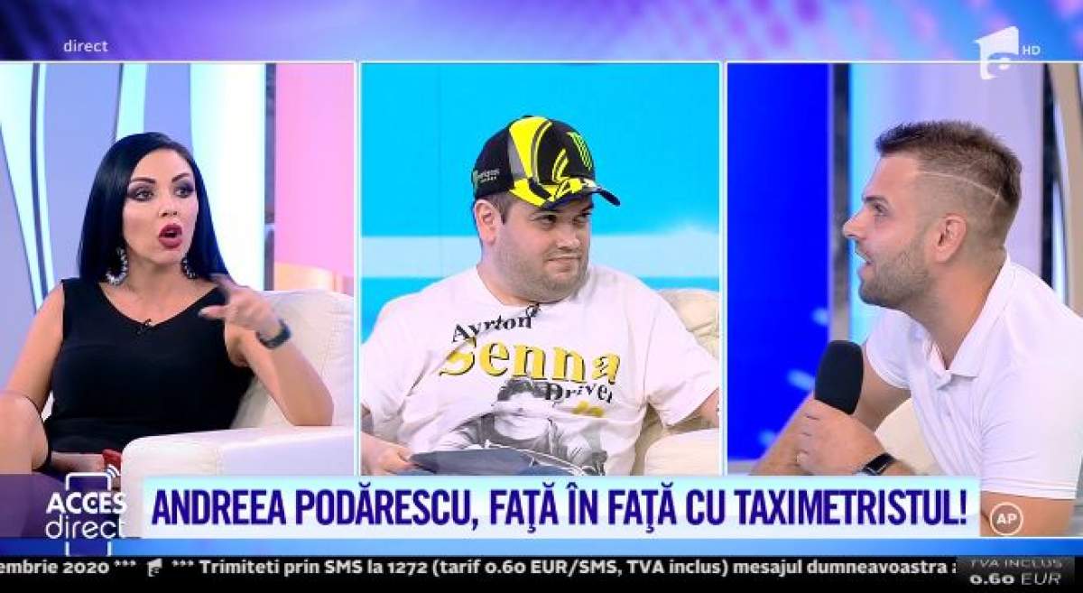 Andreea Podărescu, scandal în direct cu taximetristul care i-ar fi răpit prietenul.