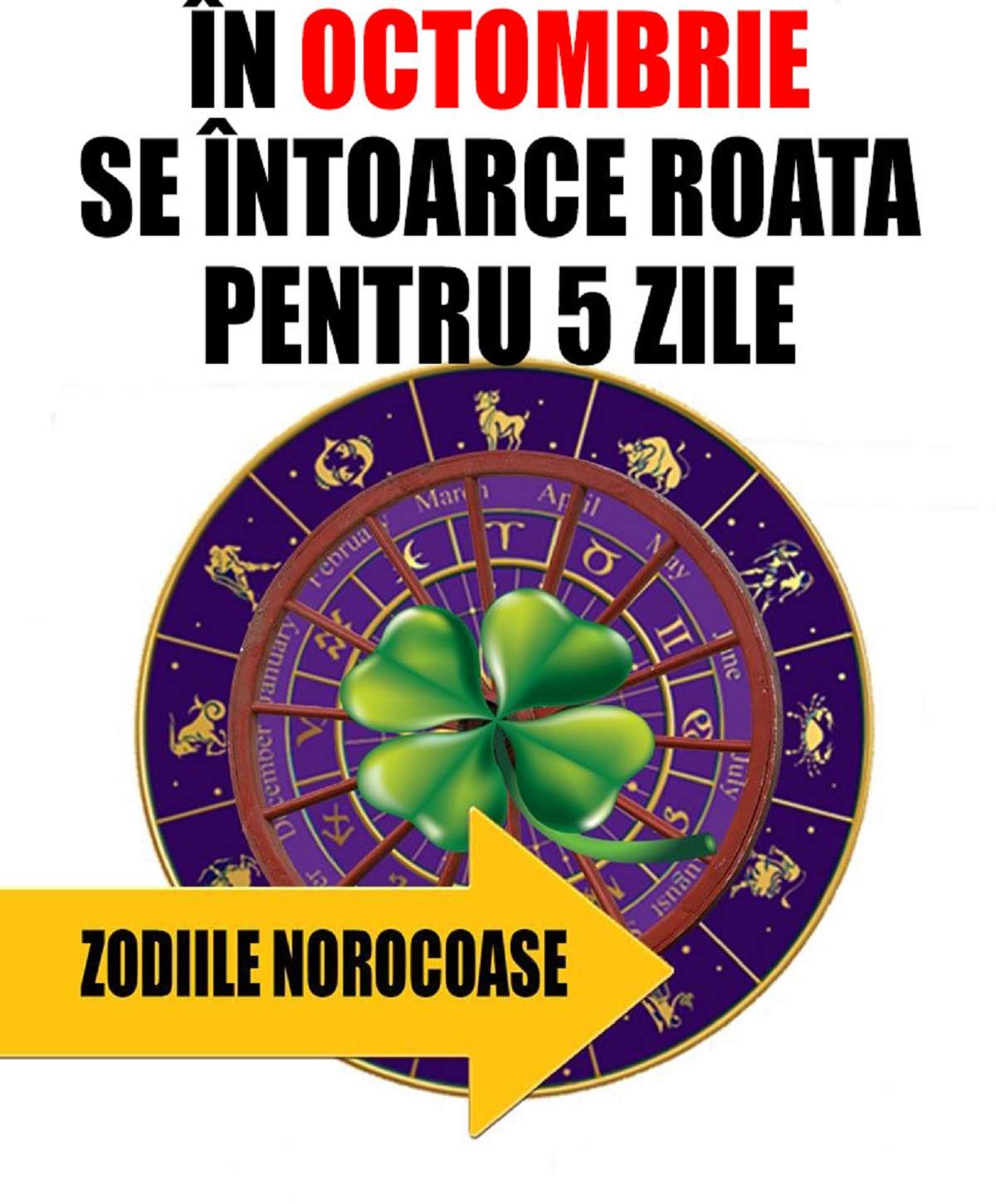 În Octombrie se întoarce roata pentru 5 zile! Apare norocul în viața lor