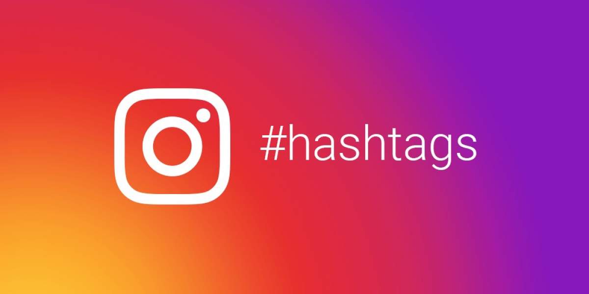 Ce înseamnă hashtag pe Instagram și nu numai