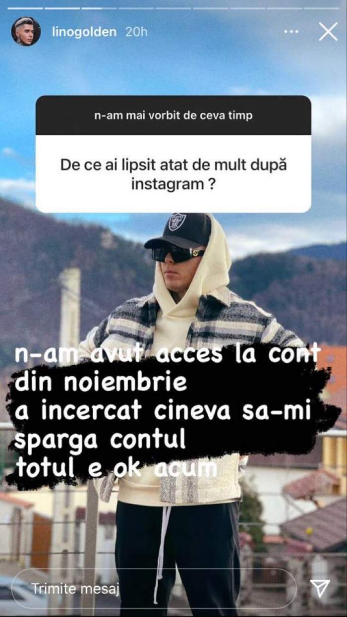 Lino Golden le-a explicat fanilor printr-un mesaj de ce a lipsit de pe Instagram