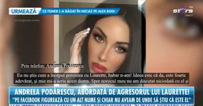 Andreea Podărescu a vorbit la Antena Stars despre mesajele primite de la bătăușul lui Laurette