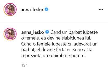 Anna Lesko a postat un mesaj legat de iubire pe Instagram.