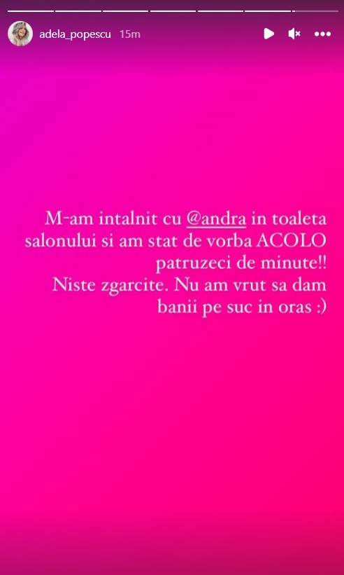 Andra și Adela Popescu, întâlnire de ”gradul zero” în toaleta unui salon. Au stat de vorbă 40 de minute: „Nu am vrut să dăm banii pe un suc în oraș”