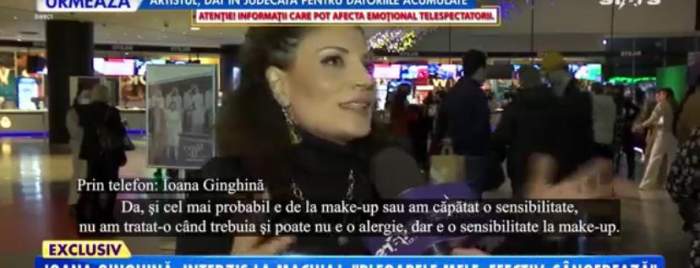 Ioana Ginghină, primele declarații după ce a fost obligată să renunțe la machiaj. Cum se simte acum: "Pleoapele mele sângerează” / VIDEO