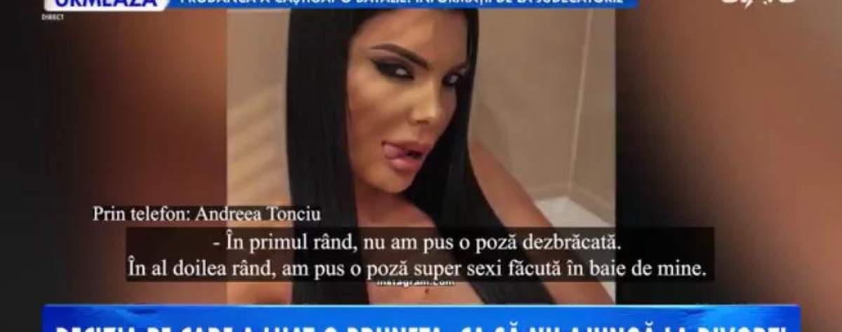 Ce a spus soțul Andreei Tonciu, după ce vedeta a pozat provocator pe Internet. Bruneta, declarații exclusive: "Pot să fac orice” / VIDEO